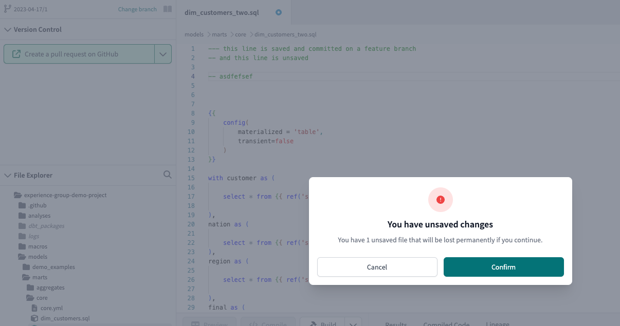 If you attempt to switch branches without saving changes, a warning message will appear, telling you that you will lose your changes. If you attempt to switch branches without saving changes, a warning message will appear, telling you that you will lose your changes.